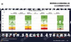    TP钱包官网下载：安全便