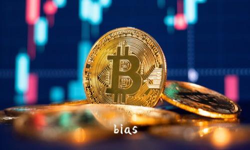 bias